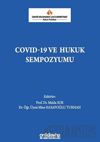 COVID-19 ve Hukuk Sempozyumu (Ciltli)