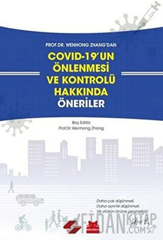 Covid-19'un Önlenmesi ve Kontrolü Hakkında Öneriler