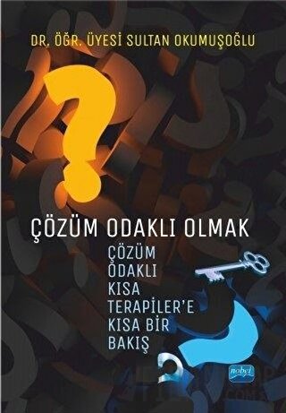 Çözüm Odaklı Olmak Sultan Okumuşoğlu