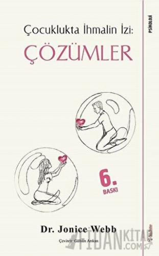 Çözümler - Çocuklukta İhmalin İzi