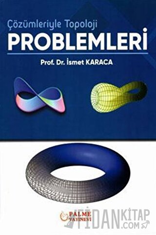 Çözümleriyle Topoloji Problemleri