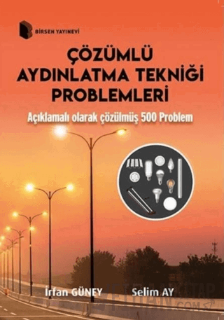 Çözümlü Aydınlatma Tekniği Problemleri İrfan Güney