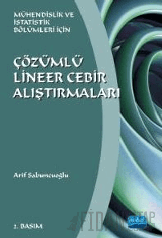 Çözümlü Lineer Cebir Alıştırmaları