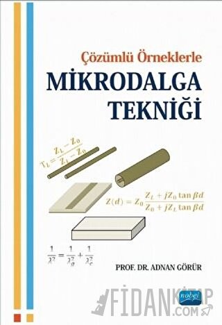 Çözümlü Örneklerle Mikrodalga Tekniği