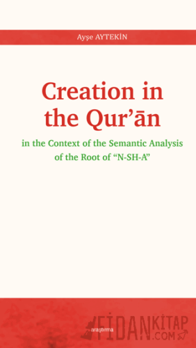 Creation in the Qur'an Ayşe Aytekin