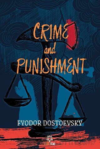 Crime and Punishment Fyodor Mihailoviç Dostoyevski