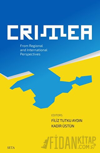 Crimea - From Regional and International Perspectives