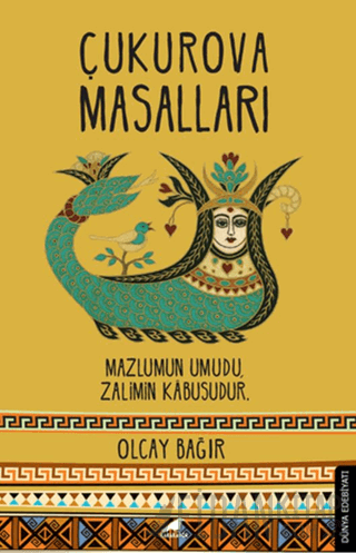 Çukurova Masalları Olcay Bağır