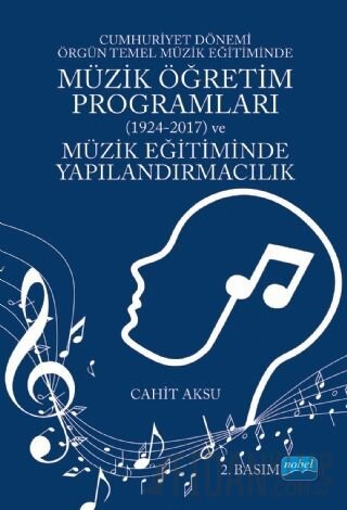 Cumhuriyet Dönemi Örgün Temel Müzik Eğitiminde Müzik Öğretim Programla