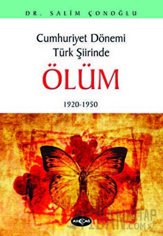 Cumhuriyet Dönemi Türk Şiirinde Ölüm
