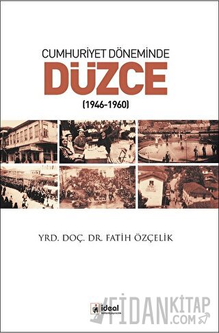 Cumhuriyet Döneminde Düzce