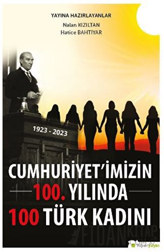 Cumhuriyet’imizin 100. Yılında 100 Türk Kadını Nalan Kızıltan