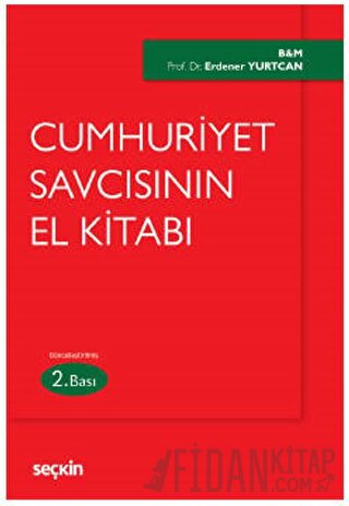 Cumhuriyet Savcısının El Kitabı Erdener Yurtcan