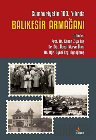Cumhuriyetin 100. Yılında Balıkesir Armağanı
