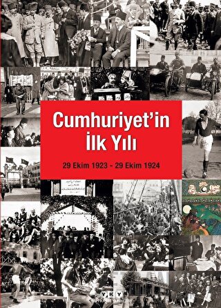 Cumhuriyet'in İlk Yılı (29 Ekim 1923 - 29 Ekim 1924) (Ciltli)