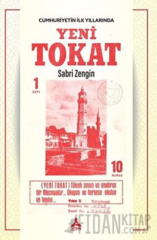 Cumhuriyetin İlk Yıllarında Yeni Tokat