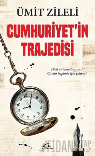 Cumhuriyet'in Trajedisi
