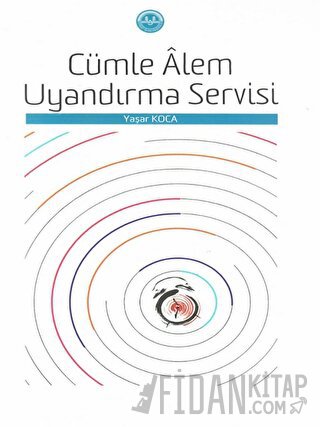 Cümle Alem Uyandırma Servisi Yaşar Koca