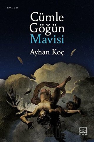 Cümle Göğün Mavisi Ayhan Koç