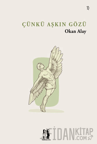 Çünkü Aşkın Gözü