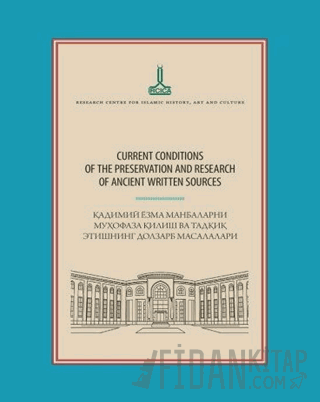 Current Conditions Of The Preservation And Research Of Ancient Written Sources