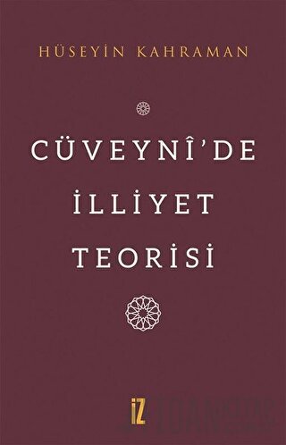 Cüveyni’de İlliyet Teorisi