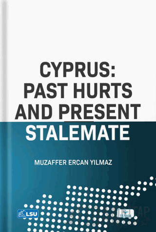 Cyprus: Past Hurts And Present Stalemate