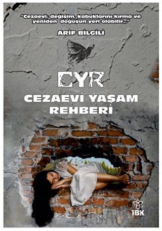 CYR Cezaevi Yaşam Rehberi (3 Farklı Kapak)