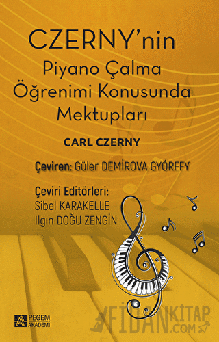 Czerny'nin Piyano Çalma Öğrenimi Konusunda Mektupları