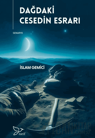 Dağdaki Cesedin Esrarı İslam Gemici
