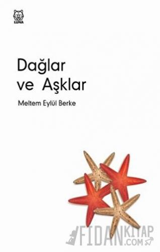 Dağlar ve Aşklar