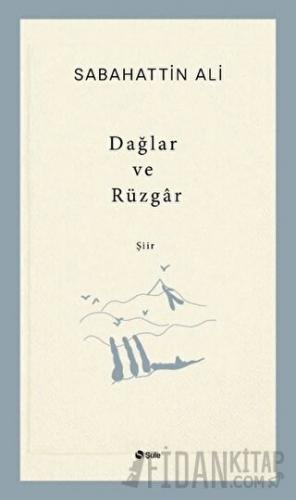 Dağlar ve Rüzgar