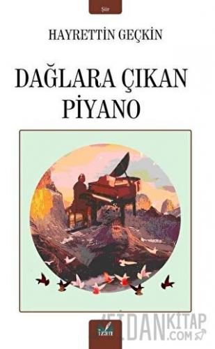 Dağlara Çıkan Piyano