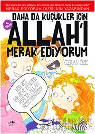 Daha da Küçükler İçin Allah'ı Merak Ediyorum 4. Kitap