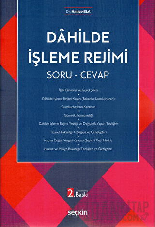 Dahilde İşleme Rejimi