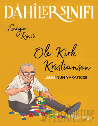 Dahiler Sınıfı – Ole Kirk Kristiansen: Lego’nun Yaratıcısı