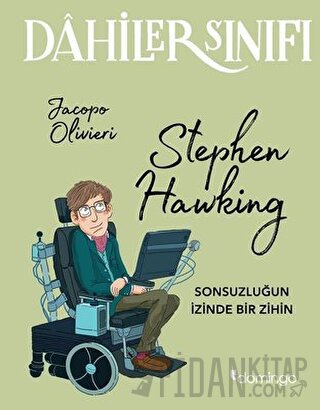 Dahiler Sınıfı: Stephen Hawking