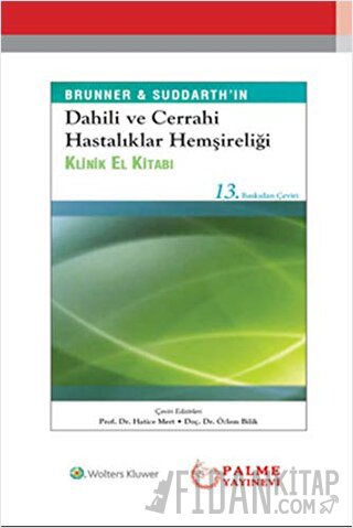 Dahili ve Cerrahi Hastalıklar Hemşireliği El Kitabı