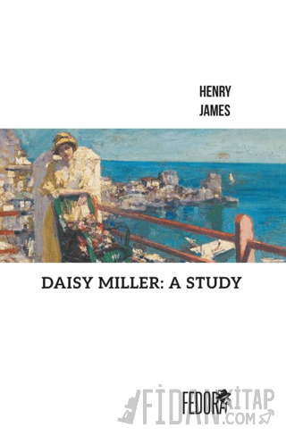 Daisy Miller: A Study