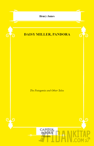 Daisy Miller, Pandora Henry James