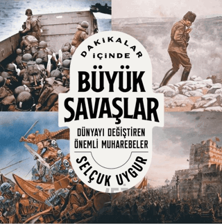 Dakikalar İçinde Büyük Savaşlar