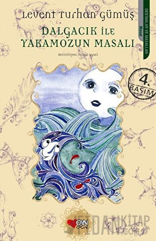 Dalgacık ile Yakamozun Masalı