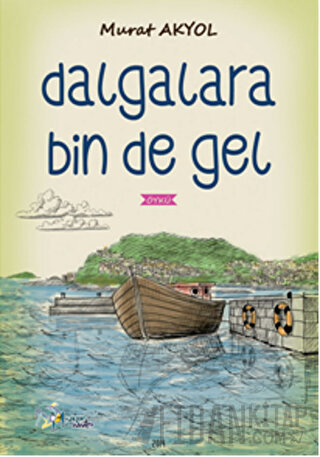 Dalgalara Bin De Gel