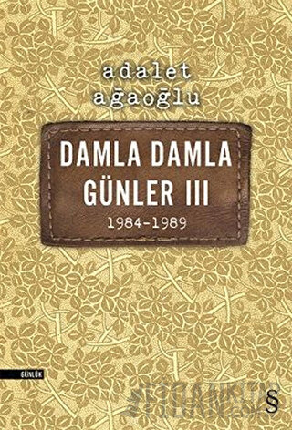 Damla Damla Günler 3 - 1984-1989