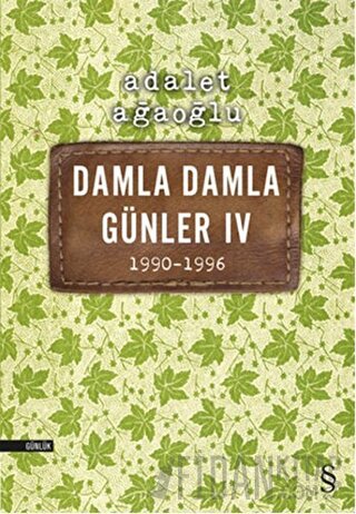 Damla Damla Günler 4 / 1990-1996