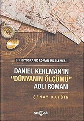 Daniel Kehlman'ın "Dünyanın Ölçümü" Adlı Romanı