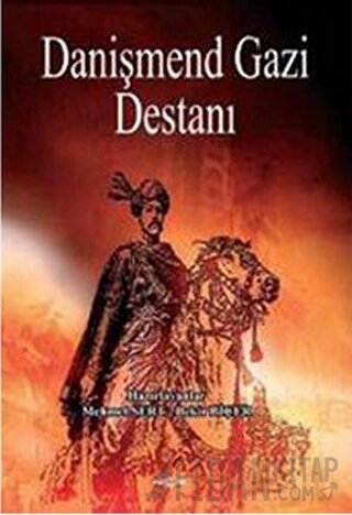 Danişmend Gazi Destanı