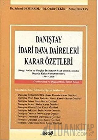 Danıştay İdari Dava Daireleri Karar Özetleri (Ciltli) M. Önder Tekin
