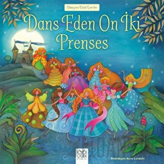 Dans Eden On İki Prenses