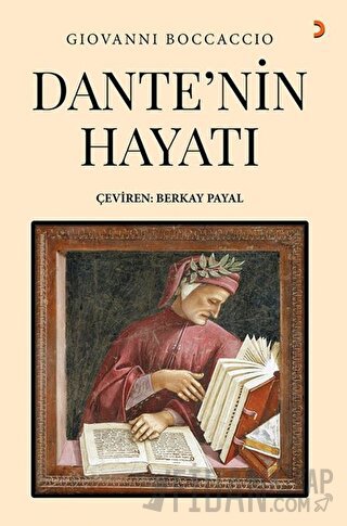 Dante’nin Hayatı Giovanni Boccaccio